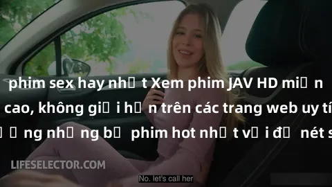 phim sex hay nhất Xem phim JAV HD miễn phí chất lượng cao, không giới hạn trên các trang web uy tín. Yên tâm tận hưởng những bộ phim hot nhất với độ nét sắc sảo, đẹp mắt ngay tại nhà. Hãy trải nghiệm