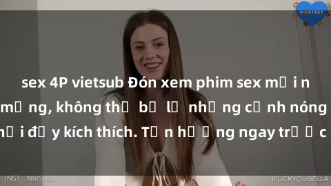 sex 4P vietsub Đón xem phim sex mới nhất đang hot trên mạng, không thể bỏ lỡ những cảnh nóng hổi đầy kích thích. Tận hưởng ngay trước khi bị xoá chóng mặt!